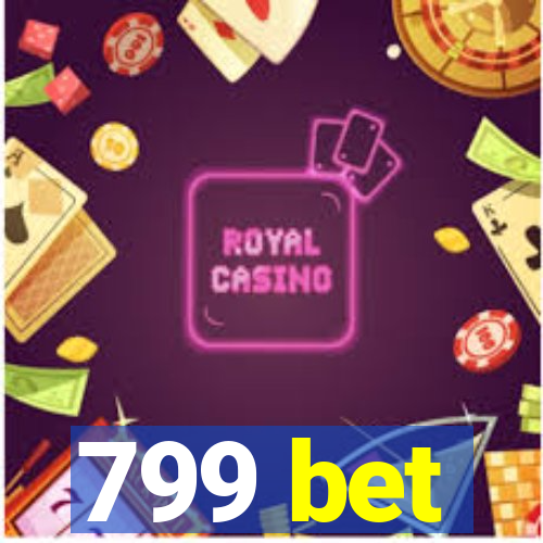 799 bet